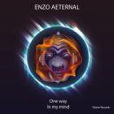 Enzo Aeternal - In My Mind ()