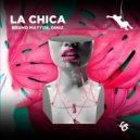 Bruno Mattos & Diniz - La Chica ()