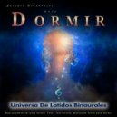 Tonos Binaurales Para Dormir & Música De Relajación Para Dormir Profundamente & Universo De Latidos  - Musica relajante ()