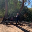 Manuel Rojano - El agua del avellano ()