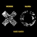 ReOrder, Kalinda - Hard Kandii (Extended Mix)