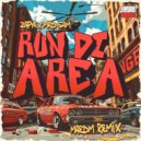 Zapya & Mad Sam - Run Di Area (MÆDM Remix)