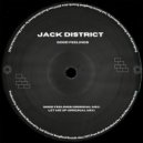 Jack District - Let Me Up