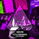 Kidd Spin - Fiesta Cumbiambera (Freejak Extended Mix)