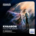 Khaaron - Hold Me Back (Original Mix)