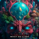 Another Freak (ARG) - What do u see (Original Mix)