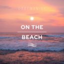 Deepmaniak - On The Beach (Original Mix)