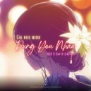 Bắp, JiKayCii, Nguyen Dang Khoa - Giá Như Mình Đừng Yêu Nhau (Original Mix)
