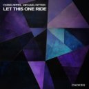 Chris Zippel, Michael Ritter - Let This One Ride