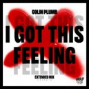 Colin Plumb - I Got This Feeling (Extended Mix)