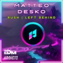 Matteo Desko - Left Behind (Original Mix)