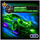 Jason Nawty - Who Is Number One? (DJ Kambel & Kid Dynamo Remix)