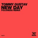Tommy Gustav - New Day (Folkness Extended Remix)