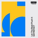 Matrefakt - Push It