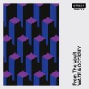 Waze & Odyssey - On The Downlow