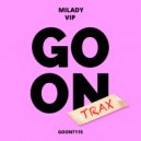 Milady - VIP (Original Mix)