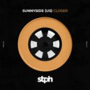 Sunnyside (US) - Closer (Original Mix)