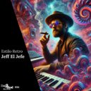 Jeff El Jefe - Papacito (Extended Mix)