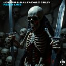 Joseph&Baltazar & Celix - Feels Like (Original Mix)