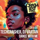 Techcrasher & DJ Vartan - Dance With Me (Radio Edit)