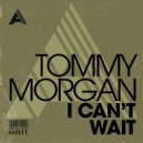 Tommy Morgan - I Can\'t Wait (Extended Mix)