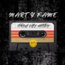 MARTY FAME - SRING VIBE MIXTAPE ()