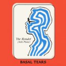 Basal Tears - The Rivulet (Solo Piano)