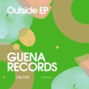 GripArtist - Outside (Original Mix)