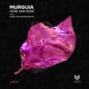 Murguia - Here and Now (Kebin Van Reeken Remix)