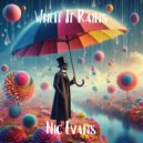 Nic Evans - When It Rains ()