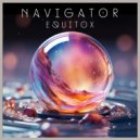 Equitox - Navigator (Original Mix)