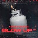 GrayMata & Caution - Blow Up (Original Mix)