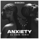 Doechii - Anxiety (Dj Dark Remix) (Extended)