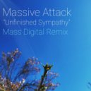 Massive Attack - Unfinished Sympathy (Mass Digital Remix)
