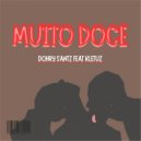 Dohry Santz feat. Kletuz - Muito Doce (Original Mix)