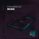 Frainbreeze - Mind (Extended Mix)