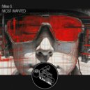 Mike S. - Most Wanted