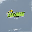 Ken@Work - Say What (Original Mix)