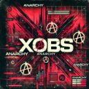 xobS - Anarchy ()