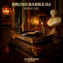 Bruno Barra DJ - Dance Every Day (Original Mix)