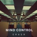 ERASR - Mind Control