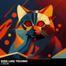Kids Like Techno - C\'Mon (Original Mix)