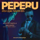 Nikita von Tiraspol & Amah Dripper - Peperu (Afro Club Fusion Mix)