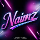 Lavern Tejeda - Naimz (Original Mix)