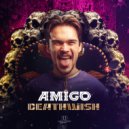 Amigo - DEATHWISH (Original Mix)