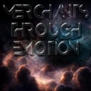 UNPAVED - Merchants Through Emotion (Original Mix)