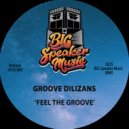 Groove Dilizans - Feel The Groove (Edit)