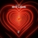 ROOTIV - Is It Love ()