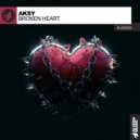 AKSY - Broken Heart