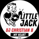 DJ Christian B - My Heart (Original Mix)